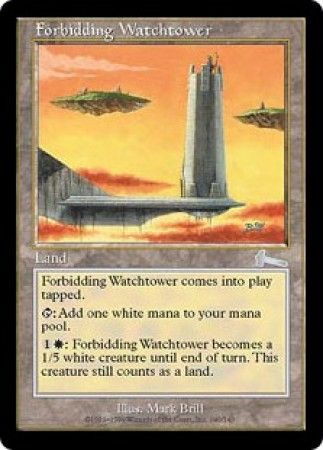 Forbidding Watchtower Forbidding Watchtower