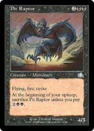 Pit Raptor Prophecy Singles Pit Raptor Prophecy Singles