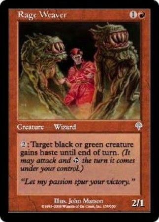Rage Weaver Rage Weaver