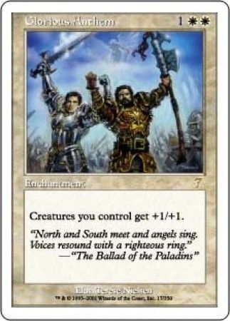 Glorious Anthem MTG 7th Edition Singles Glorious Anthem MTG 7th Edition Singles