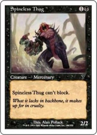 Spineless Thug MTG 7th Edition Singles Spineless Thug MTG 7th Edition Singles