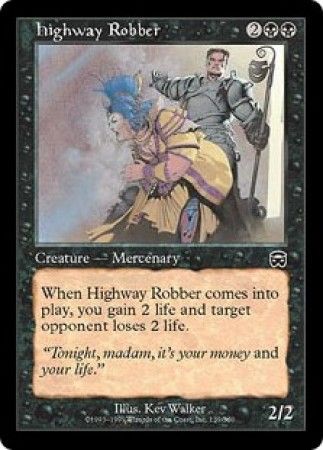 Highway Robber Mercadian Masques Singles Highway Robber Mercadian Masques Singles