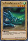The Dragon Dwelling in the Cave YSKR EN006 Common 1st Edition