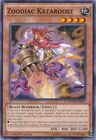 Zoodiac Kataroost MACR EN027 Common 1st Edition