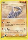 Onix - 3/18 - Southern Islands - Non-Holo - WOTC Vintage Pokemon Card -  NM/LP for Sale in San Diego, CA - OfferUp